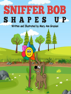 cover image of Sniffer Bob Shapes Up